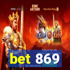 bet 869